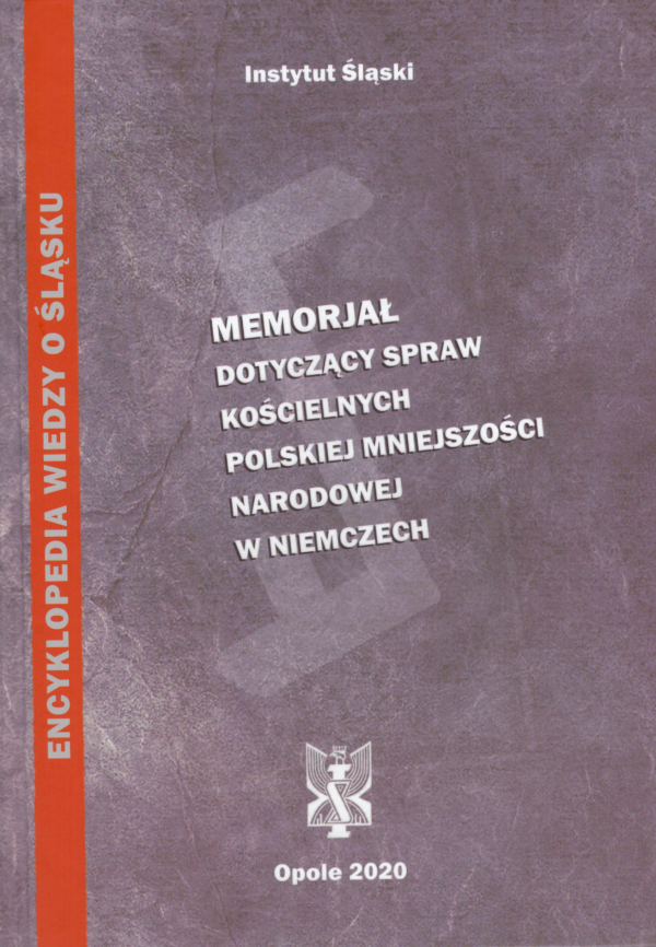 Okładka książki "Memoriał dotyczący spraw kościelnych polskiej mniejszości narodowej w Niemczech"