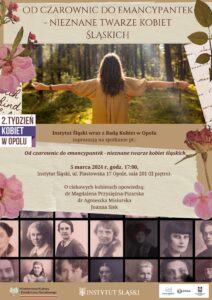 Spotkanie "Od czarownic do emancypantek - nieznane twarze kobiet śląskich" - plakat
