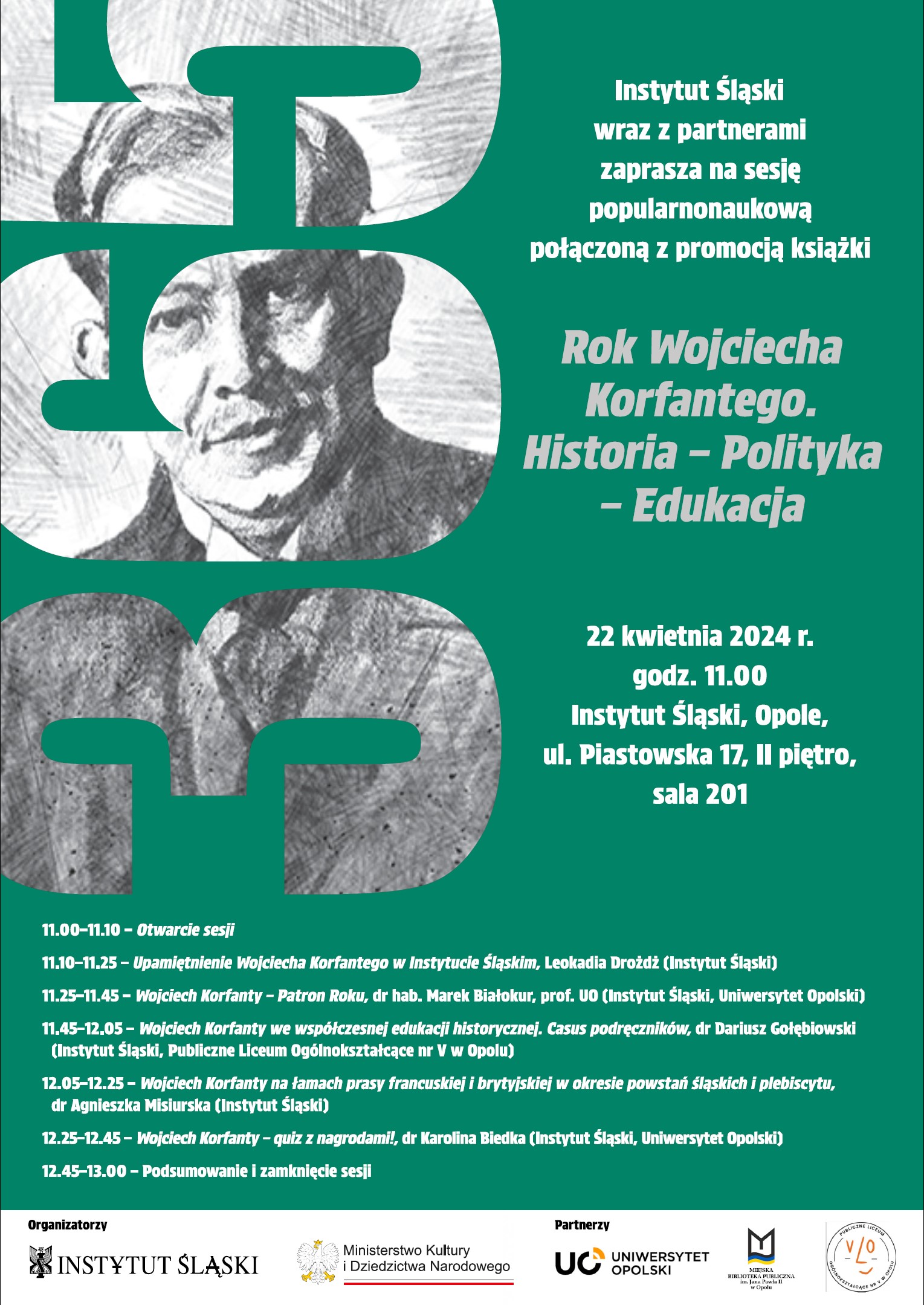Plakat sesji popularnonaukowej o Roku Wojciecha Korfantego